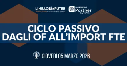 ORDINI FORNITORI ED IMPORT FATTURE