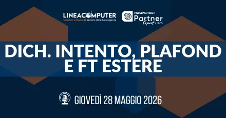 PLAFOND DICHIARAZIONI DI INTENTO E FATTURE ESTERE